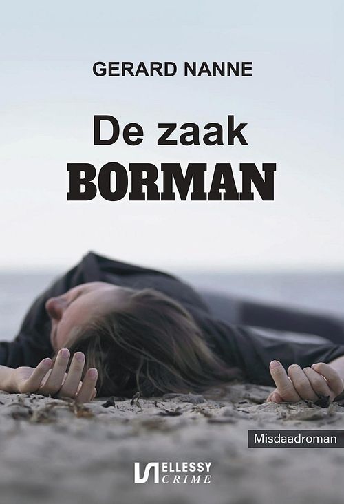 Foto van De zaak borman - gerard nanne - ebook