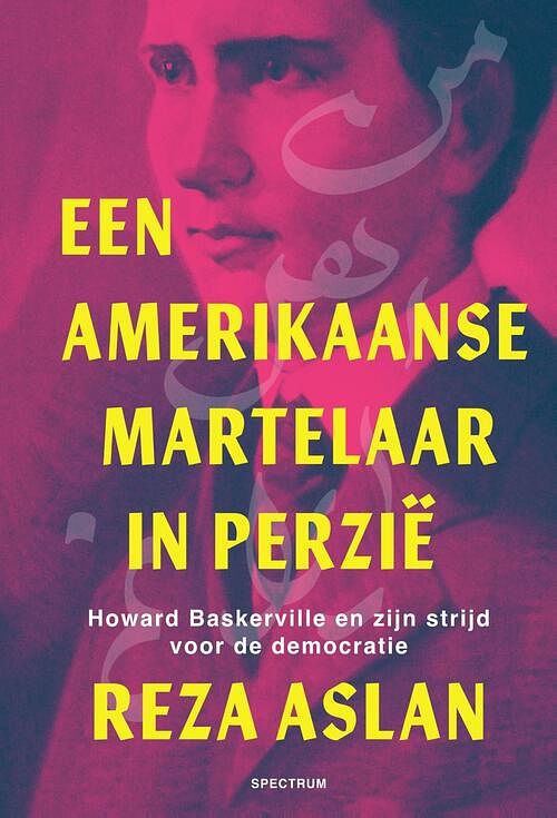 Foto van Een amerikaanse martelaar in perzië - reza aslan - ebook (9789000384808)