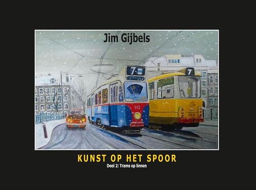 Foto van Trams op linnen - jim gijbels - hardcover (9789492040596)