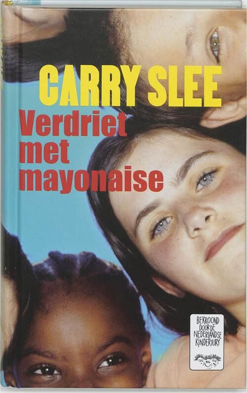 Foto van Verdriet met mayonaise - carry slee - ebook (9789049925253)