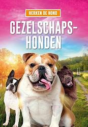 Foto van Gezelschapshonden - elizabeth noll - hardcover (9789464390339)