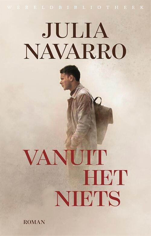 Foto van Vanuit het niets - julia navarro - paperback (9789028452312)