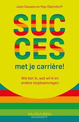 Foto van Succes met je carrière! - jolan douwes, map oberndorff - paperback (9789089656964)