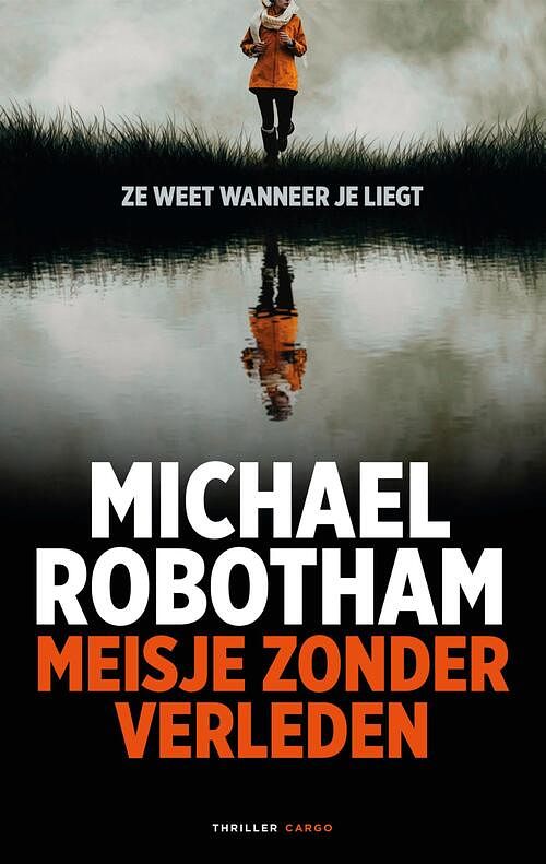 Foto van Meisje zonder verleden - michael robotham - ebook (9789403178301)