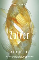 Foto van Zuiver - lydia millet - ebook (9789045204031)