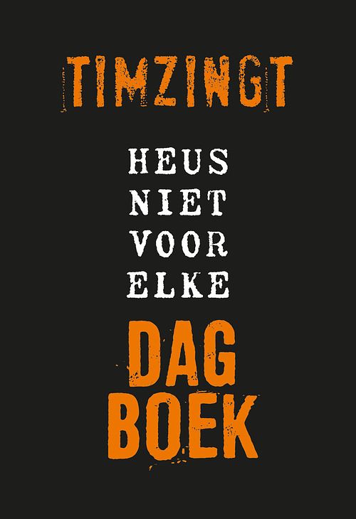 Foto van Heus niet voor elke dagboek - tim van wijngaarden - ebook