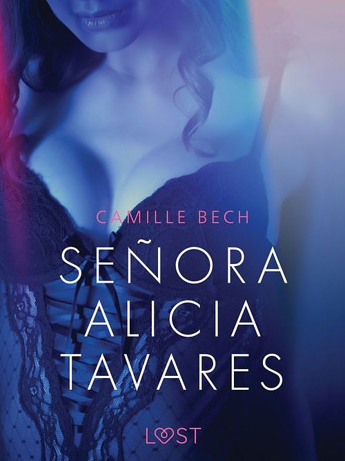 Foto van Senora alicia tavares - erotisch verhaal - camille bech - ebook