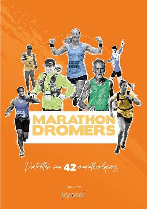 Foto van Marathondromers - tarik fawzi - hardcover (9789083271972)