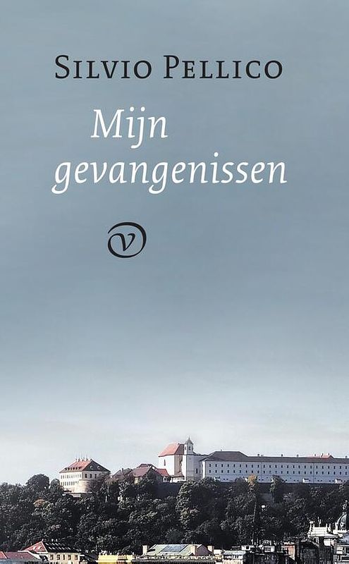 Foto van Mijn gevangenissen - silvio pellico - ebook (9789028262041)