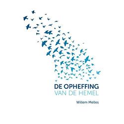 Foto van De opheffing van de hemel