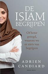 Foto van De islam begrijpen - adrien candiard - ebook (9789089722676)