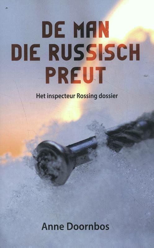 Foto van De man die russisch preut - anne doornbos - paperback (9789065092540)