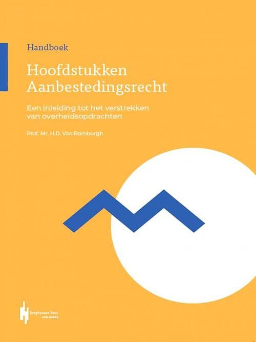 Foto van Hoofdstukken aanbestedingsrecht - h.d. van romburgh - paperback (9789492952356)