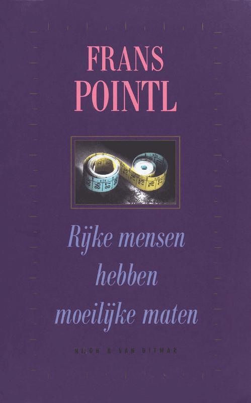 Foto van Rijke mensen hebben moeilijke maten - frans pointl - ebook (9789038897103)