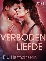 Foto van Verboden liefde - erotisch verhaal - b. j. hermansson - ebook