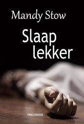 Foto van Slaap lekker - mandy stow - paperback (9789462602151)