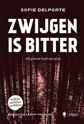 Foto van Zwijgen is bitter - sofie delporte - ebook