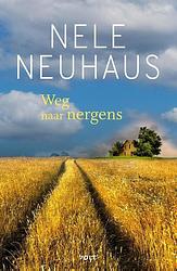 Foto van Weg naar nergens - nele neuhaus - paperback (9789021429410)