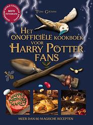 Foto van Het onofficiële kookboek harry potter fans - tom grimm - hardcover (9789021042107)