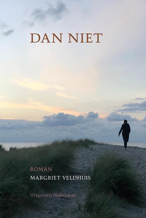 Foto van Dan niet - margriet veldhuis - ebook (9789491737589)