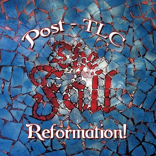 Foto van Reformation post tlc - cd (5013929180031)