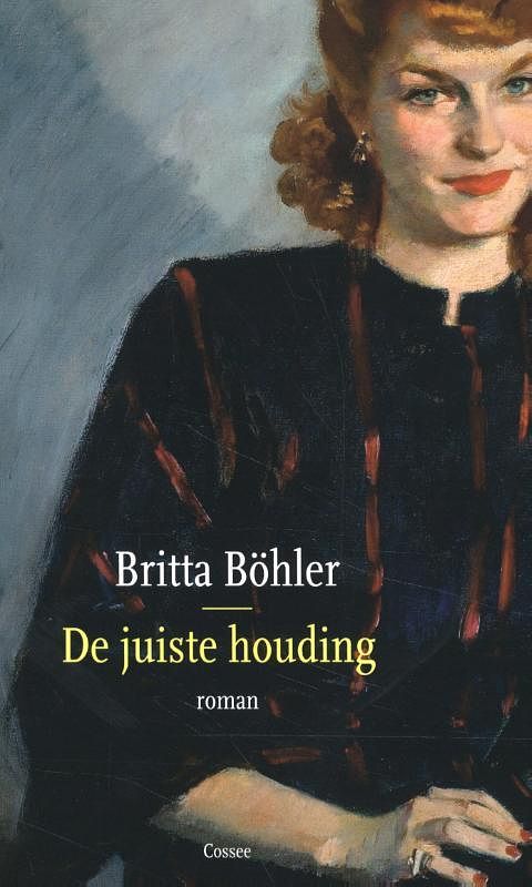 Foto van De juiste houding - britta böhler - paperback (9789059369252)