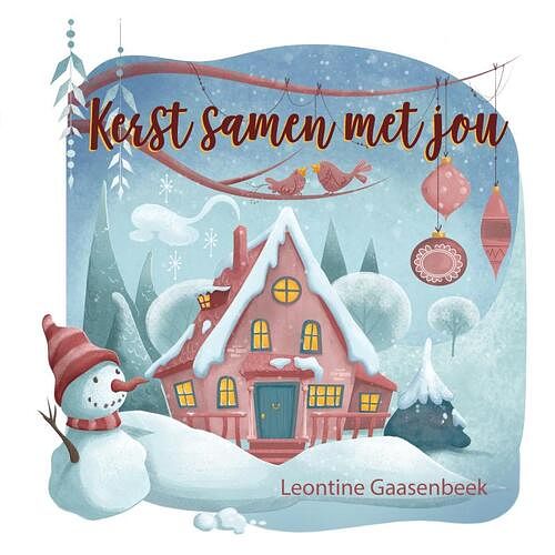 Foto van Kerst samen met jou - leontine gaasenbeek - hardcover (9789493200371)