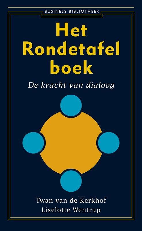 Foto van Het rondetafelboek - liselotte wentrup, twan van de kerkhof - ebook (9789047001379)