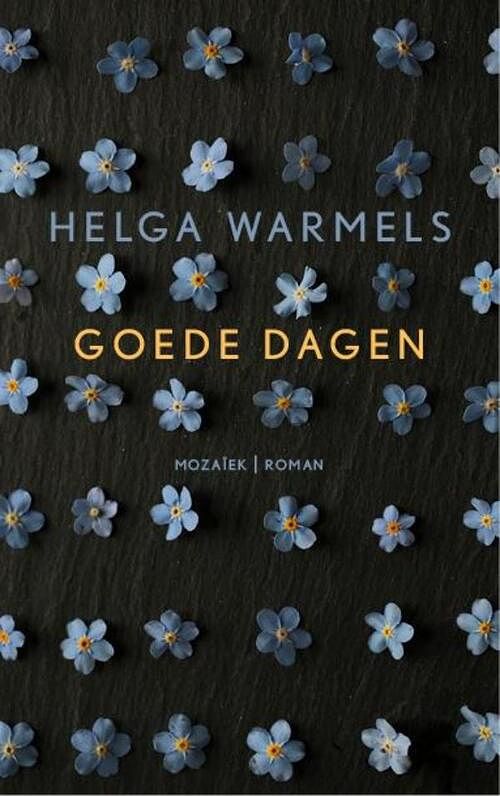 Foto van Goede dagen - helga warmels - ebook (9789023996392)