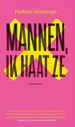 Foto van Mannen, ik haat ze - pauline harmange - ebook (9789045044149)