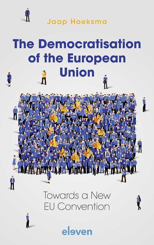 Foto van The democratisation of the european union - jaap hoeksma - ebook (9789400112209)