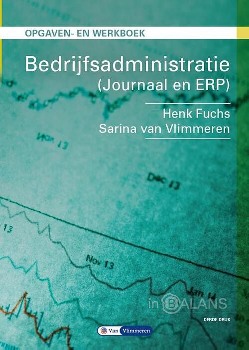 Foto van Bedrijfsadministratie - henk fuchs, sarina van vlimmeren - paperback (9789462872615)