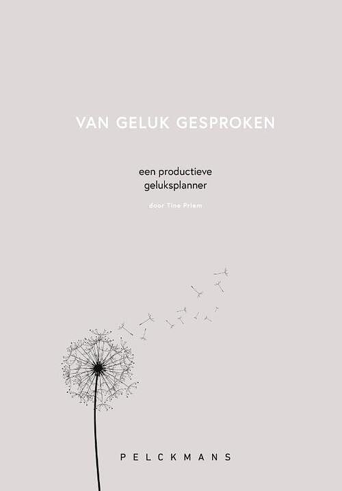 Foto van Van geluk gesproken - tine priem - hardcover (9789463377782)