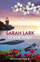 Foto van Goede hoop - sarah lark - ebook (9789026161278)