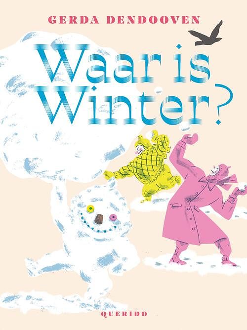 Foto van Waar is winter? - gerda dendooven - hardcover (9789045129709)