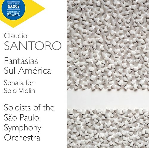 Foto van Santoro: fantasias sul america/sonata for solo violin - cd (0747313440771)