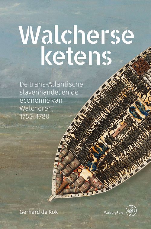 Foto van Walcherse ketens - gerhard de kok - ebook (9789462497429)