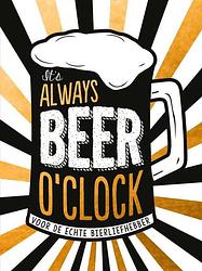 Foto van It's always beer o'sclock - cadeauboek - hardcover (9789036640237)