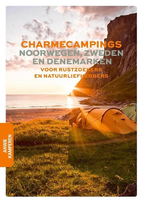 Foto van Charmecampings noorwegen, zweden, denemarken - anwb - paperback (9789018053024)