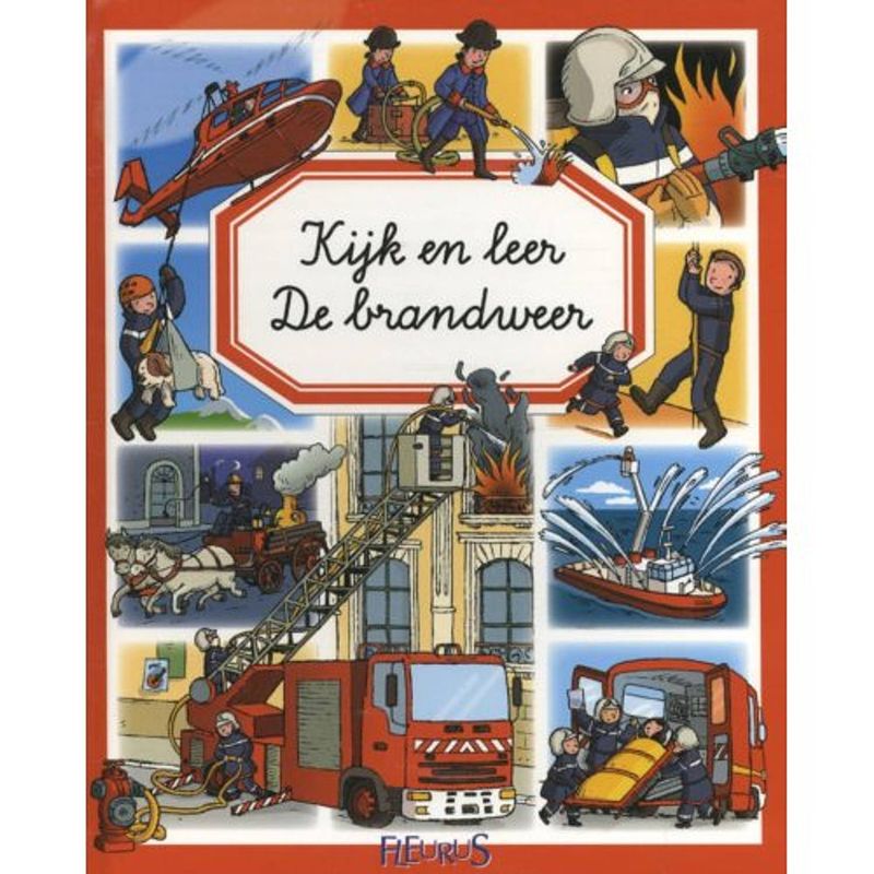 Foto van De brandweer - kijk en leer