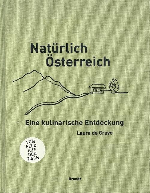 Foto van Naturlich osterreich - laura de grave - hardcover (9789493095885)