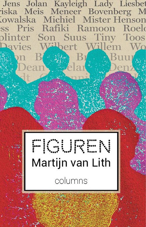 Foto van Figuren - martijn van lith - ebook (9789071256684)