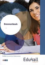 Foto van Bronnenboek economie en ondernemen - paperback (9789037258455)