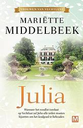 Foto van Vrouwen van vechtlust 1 - julia - mariëtte middelbeek - paperback (9789460686054)