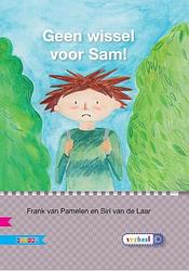 Foto van Geen wissel voor sam - frank van pamelen - hardcover (9789048720972)