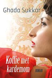 Foto van Koffie met kardemom - ghada sukkar - ebook (9789033835148)