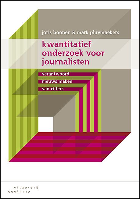 Foto van Kwantitatief onderzoek voor journalisten - joris boonen, mark pluymaekers - paperback (9789046907436)