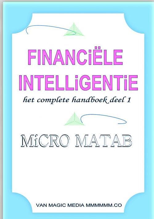 Foto van Financiële intelligentie - micro matab - paperback (9789402122954)