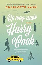 Foto van Op weg naar harry cook - charlotte nash - ebook (9789044979558)