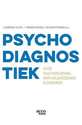 Foto van Psychodiagnostiek in de hulpverlening aan volwassenen en ouderen - cilia witteman, laurence claes, tim bastiaens - paperback (9789463798525)